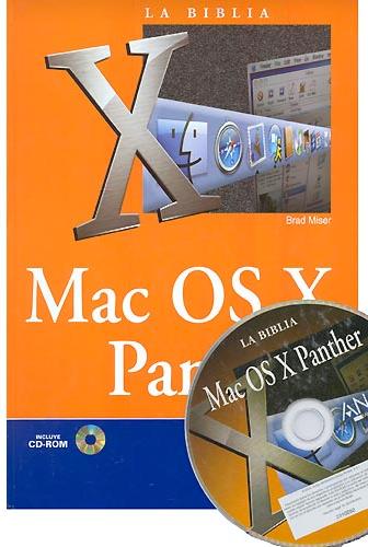 La Biblia: Mac OS X Panther (+CD-ROM)