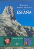 Parques y reservas naturales de España