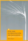 Por una globalización sin excluidos. Vivencias alrededor de la inmigración
