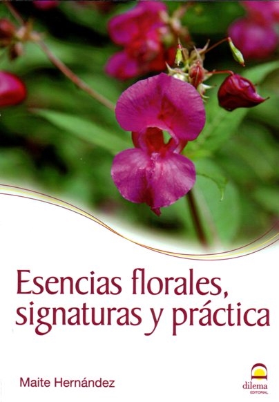 Esencias florales, signaturas y práctica