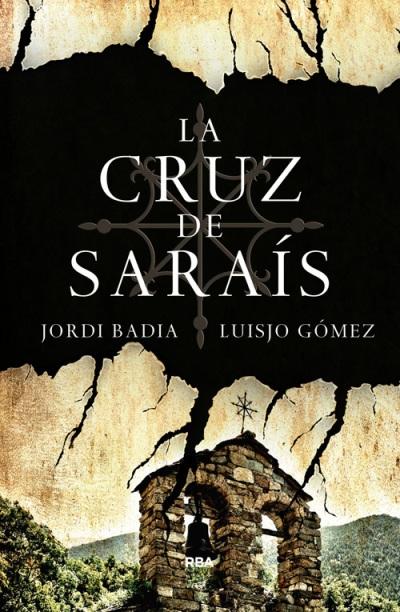 La Cruz de Saraís