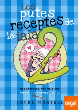 Les putes receptes de la iaia 2