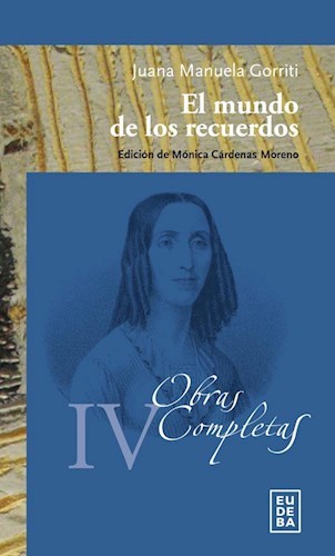 Obras completas, IV: El mundo de los recuerdos