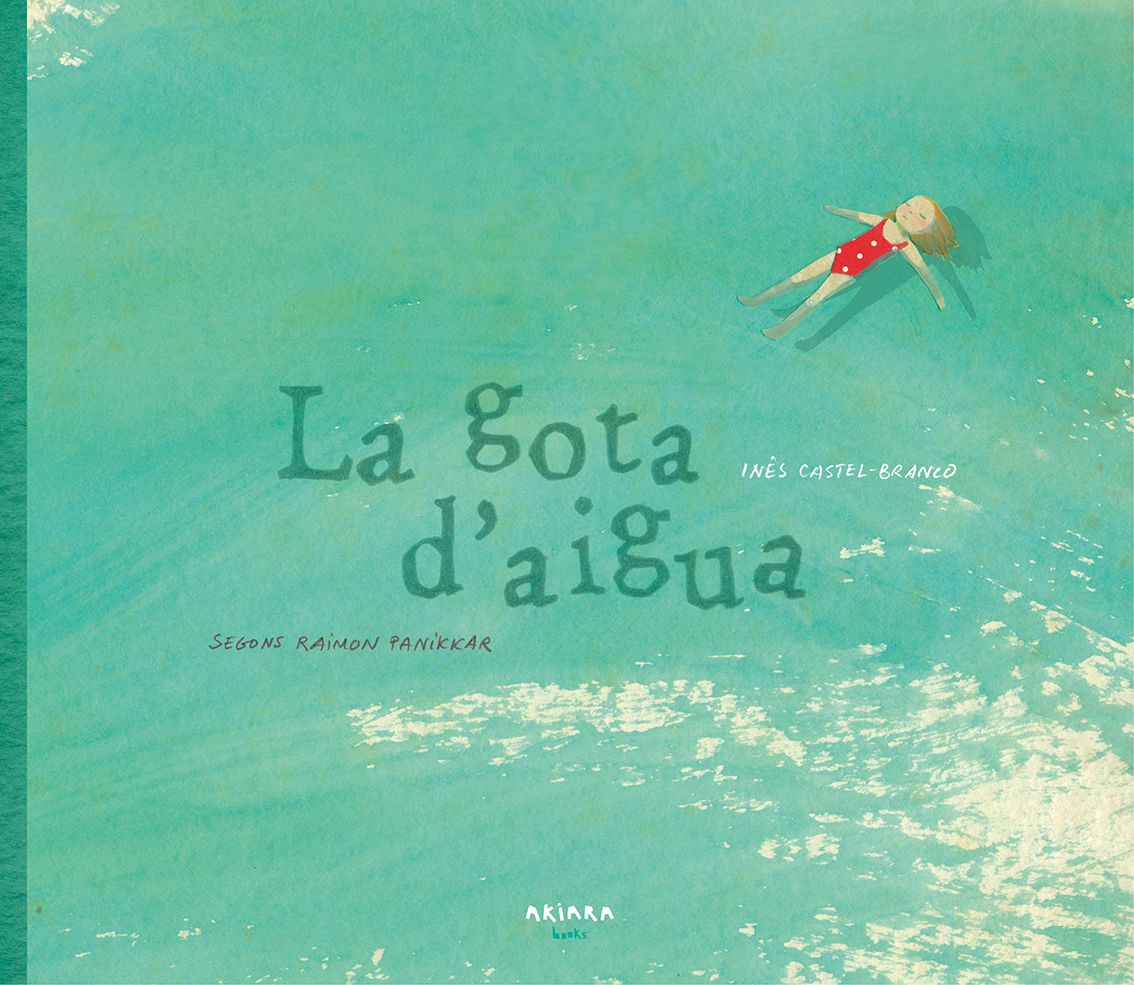 La gota d'aigua. Segons Raimon Panikkar