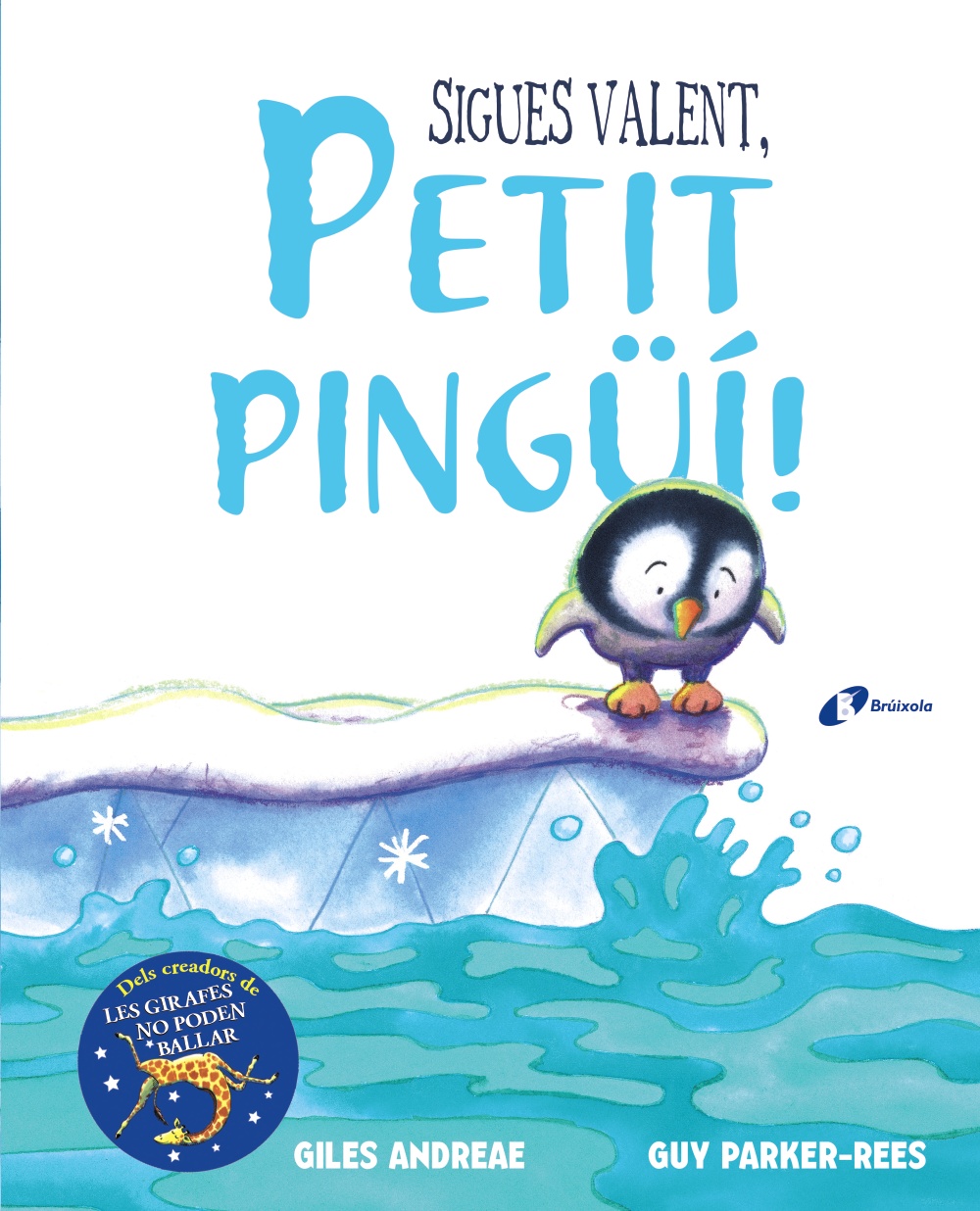 Sigues valent, petit pingüí!