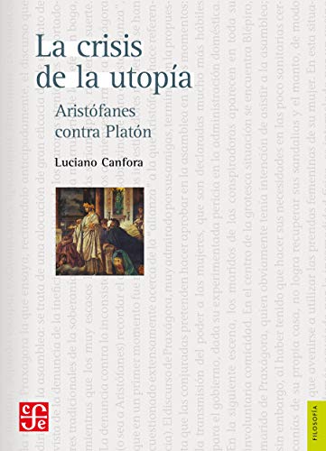 La crisis de la utopía: Aristófanes contra Platón