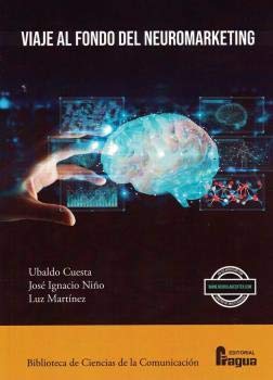 Viaje al fondo del neuromarketing