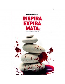 Inspira, expira, mata