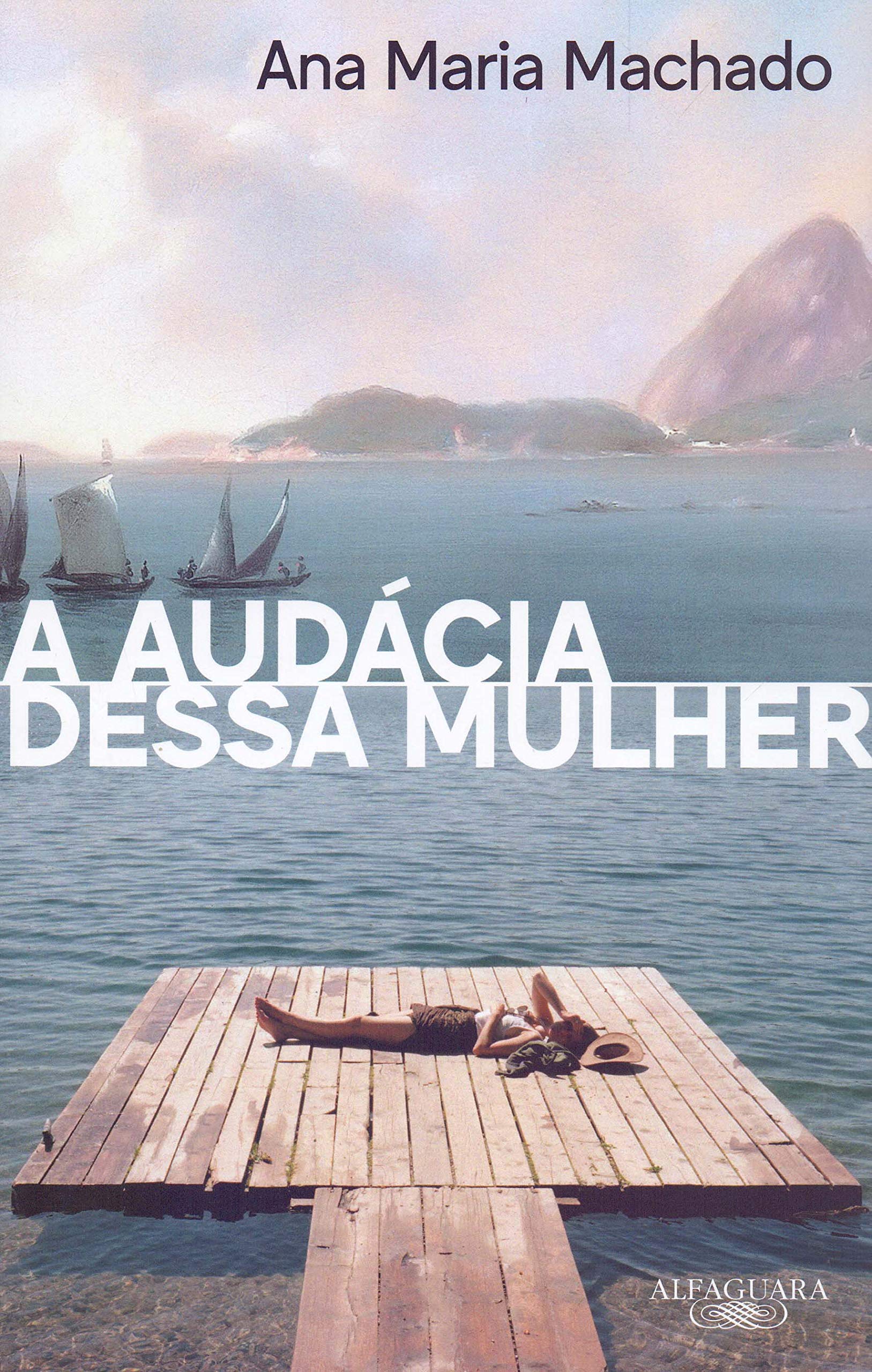 A audácia dessa mulher (Em Portuguese do Brasil)