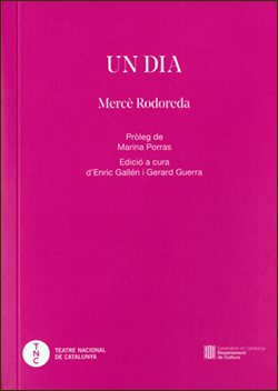 Un dia (Pròleg de Marina Porras · Edició a cura d’Enric i Gerard Guerra)