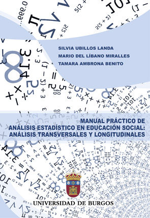 Manual práctico de análisis estadístico en educación social: análisis transversales y longitudinales