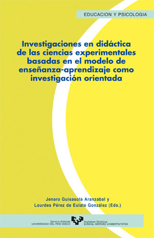 Investigaciones en didáctica de las ciencias experimentales basadas en el modelo enseñanza-aprendiza