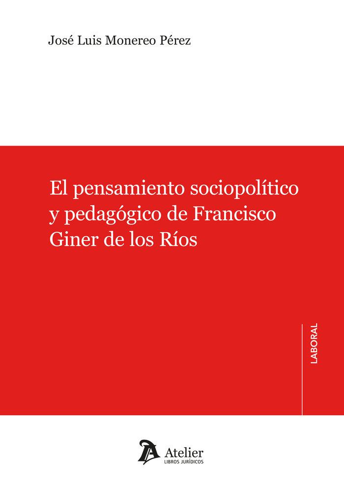 EL PENSAMIENTO SOCIOPOLITICO Y PEDAGOGICO DE FRANCISCO GINE