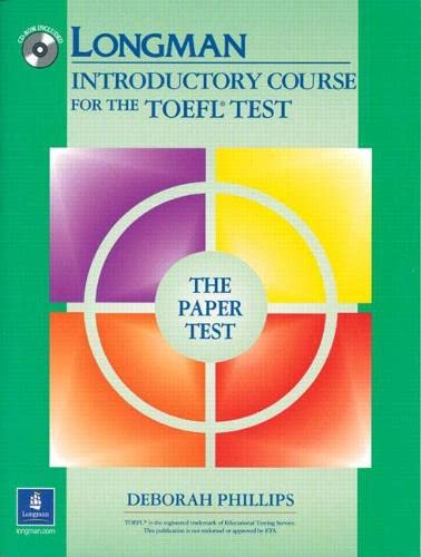 LONGMAN INTRODUCTORY COURSE FOR THE TOEFL TEST, THE PAPER TE