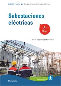 SUBESTACIONES ELECTRICAS 2ª EDICION 2024