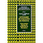 Estándares de evaluación de personal. Cómo evaluar sistemas de evaluación de educadores