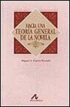 Hacia una teoría general de la novela