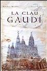 La clau Gaudí