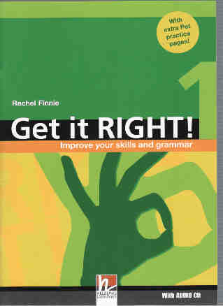 Get it Right! 1. Improve your skills and grammar (with Audio CD)