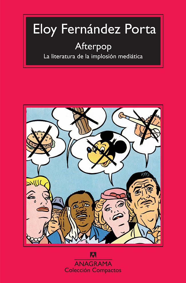 Afterpop: la literatura de la implosión mediática