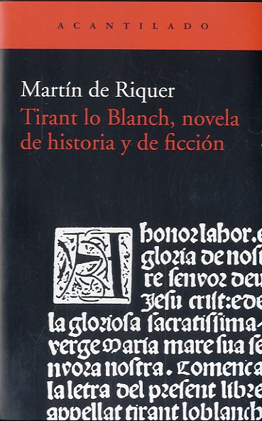 Tirant lo Blanch, novela de historia y ficción