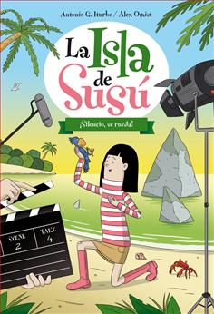 ¡Silencio, se rueda! (La Isla de Susú 2)