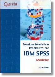 Técnicas estadísticas predictivas con IBM SPSS