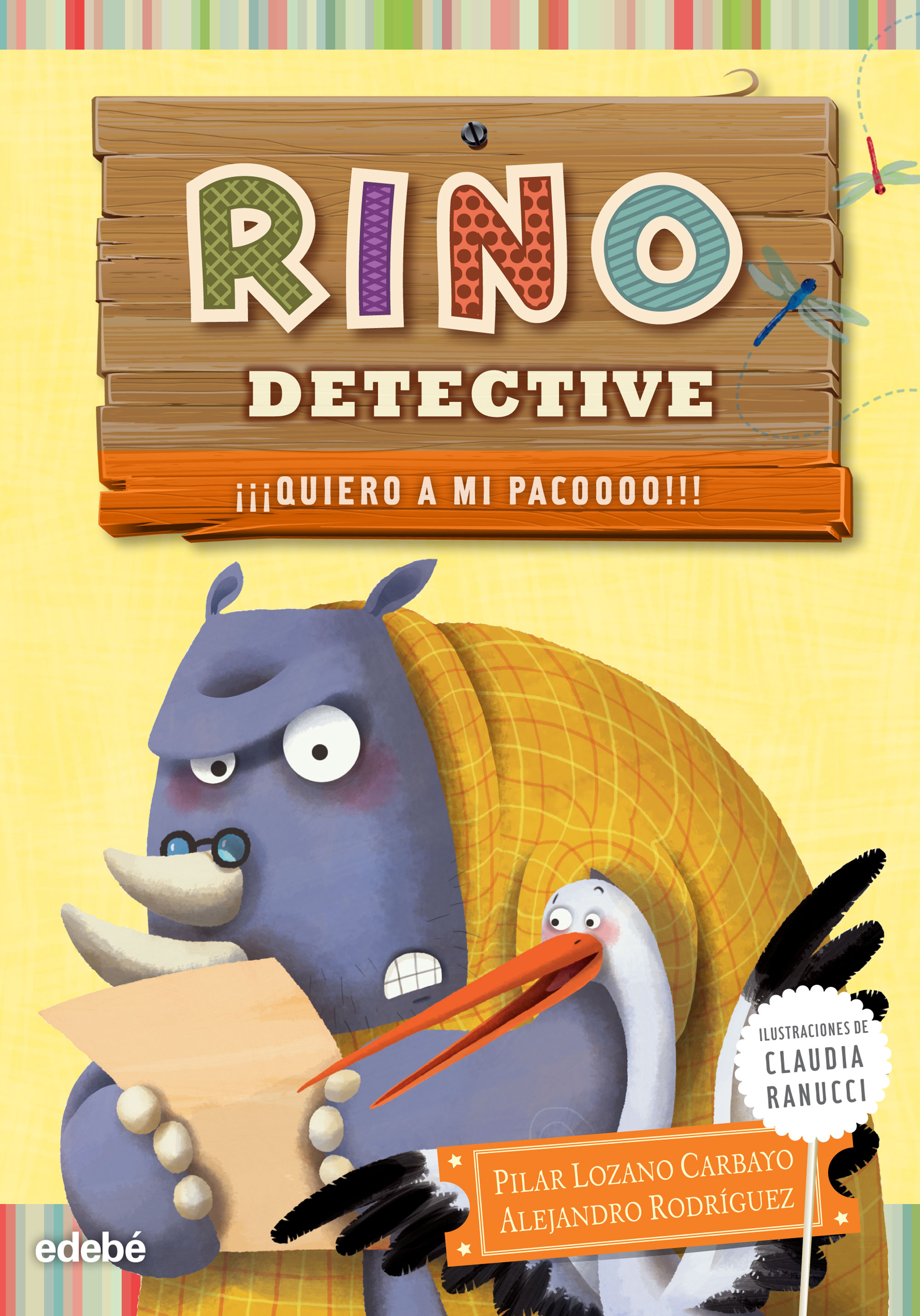 ¡¡¡Quiero a mi Paco!!! (Rino Detective 5)