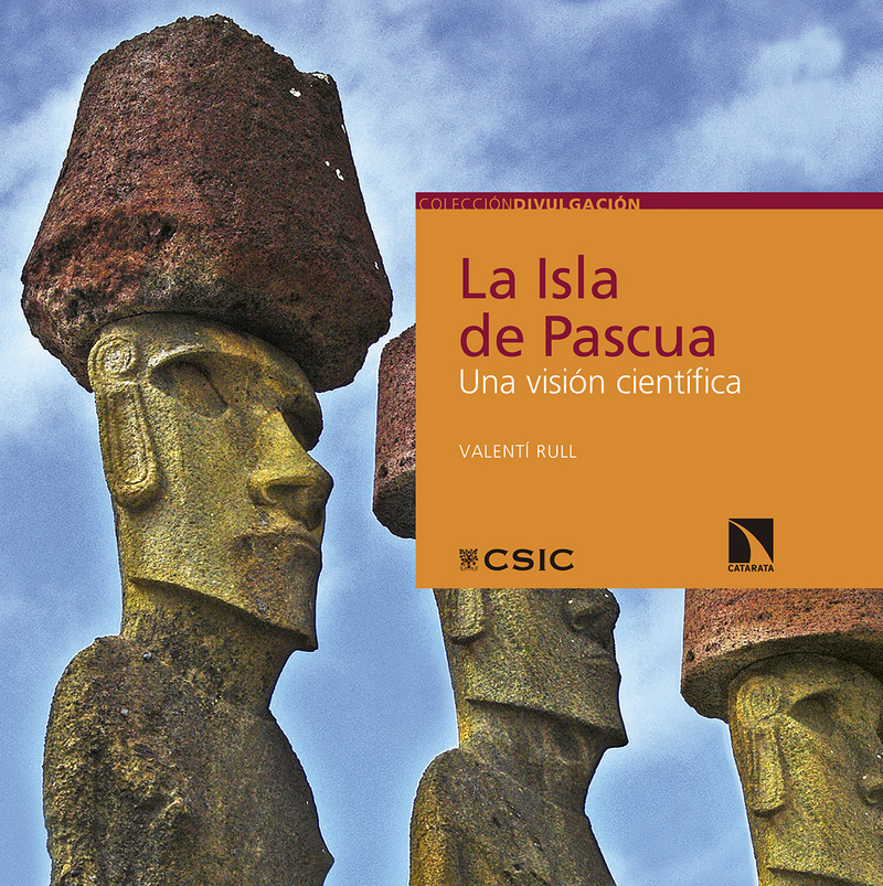 La Isla de Pascua. Una visión científica