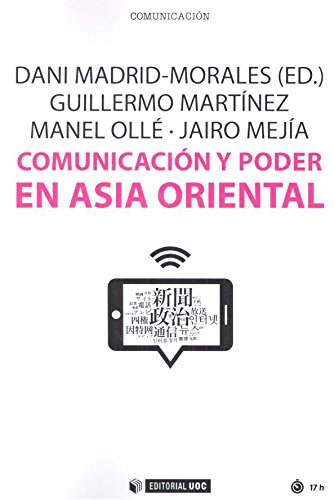 Comunicación y poder en Asia oriental