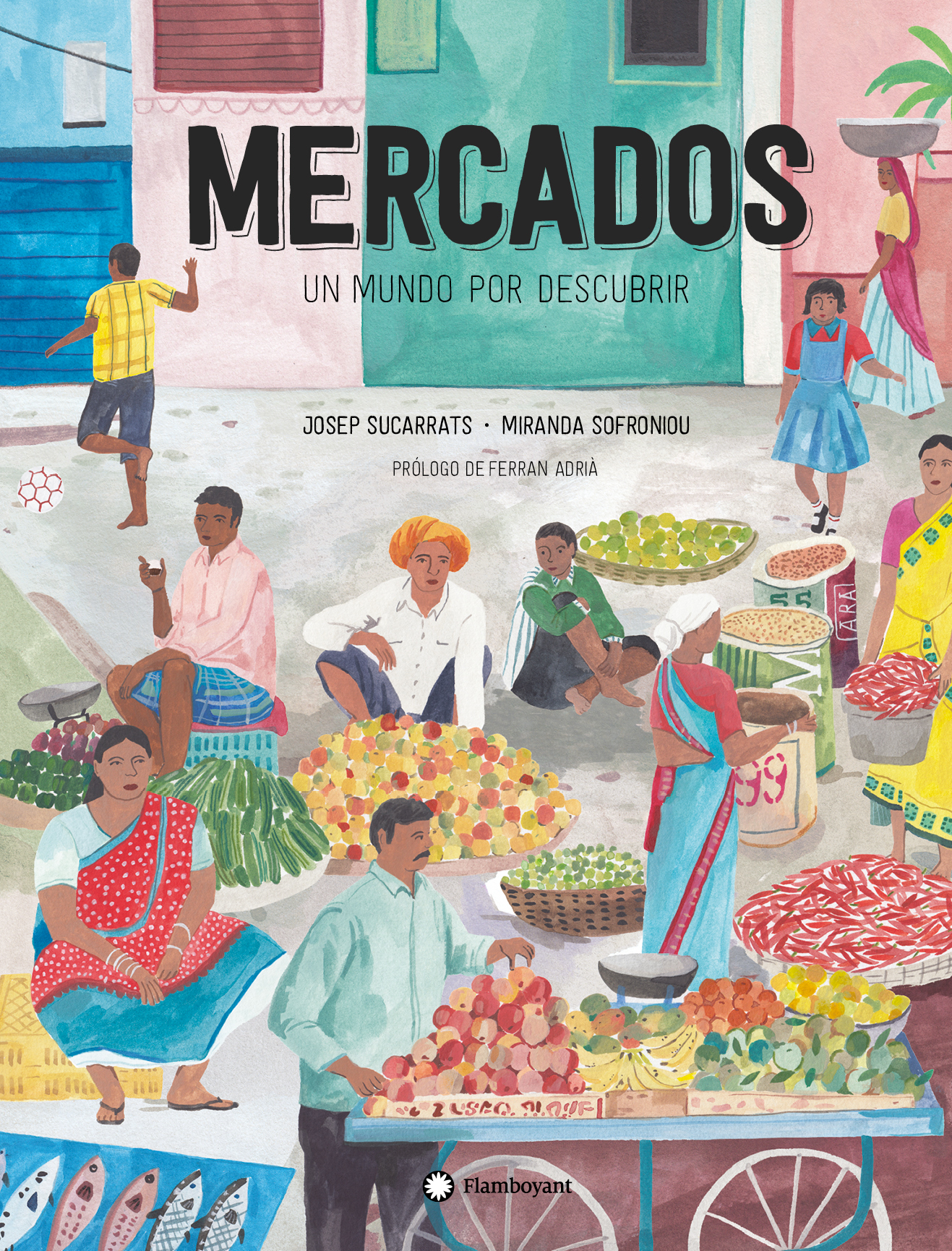 Mercados, un mundo por descubrir