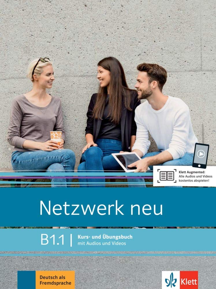 Netzwerk Neu B1.1 - Kurs- und Übungsbuch mit Audios und Videos