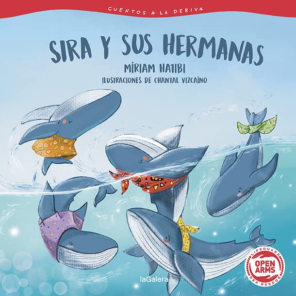 Cuentos a la deriva 2. Sira y sus hermanas (Open Arms)