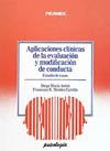 Aplicaciones clínicas de la evaluación y modificación de conducta. Estudio de casos