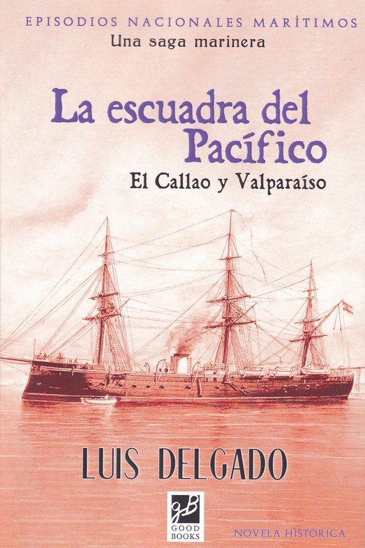 ESCUADRA DEL PACIFICO, LA