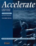 Accelerate. A skills - based short course. Advanced. Teacher's book