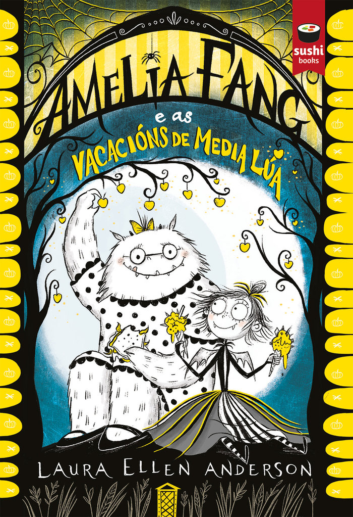 AMELIA FANG E AS VACACIONS DE MEDIA LUA