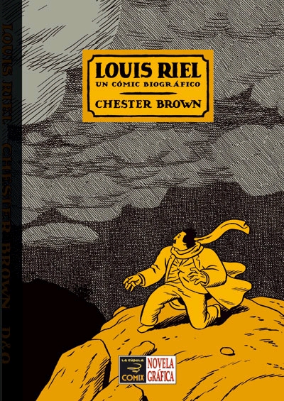 Louis Riel. Un cómic biográfico