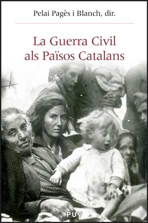 La Guerra Civil als Països Catalans