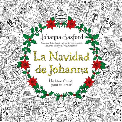 La navidad de Johanna. Un libro festivo para colorear