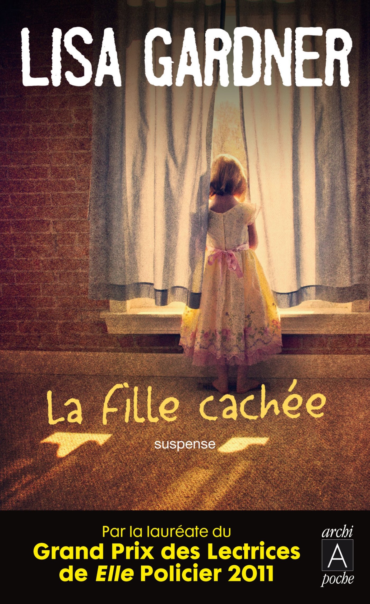 La fille chachée