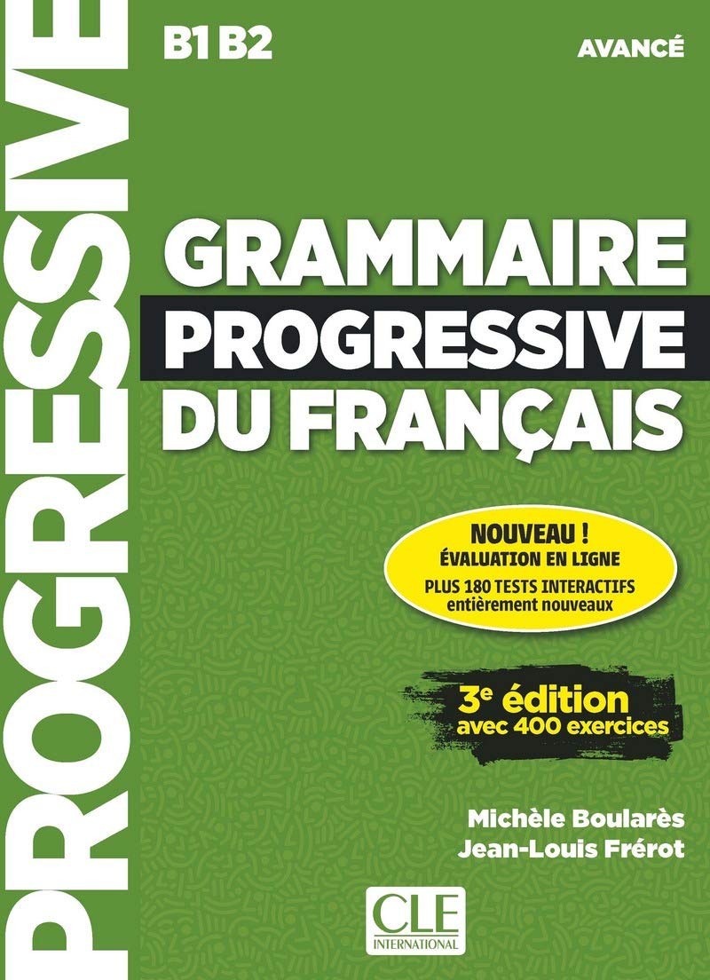 Grammaire progressive du français - Niveau avancé (B1/B2) Livre + CD + Appli-web - 3ème édition Nouvelle édition