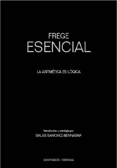 Frege Esencial: la aritmética es lógica