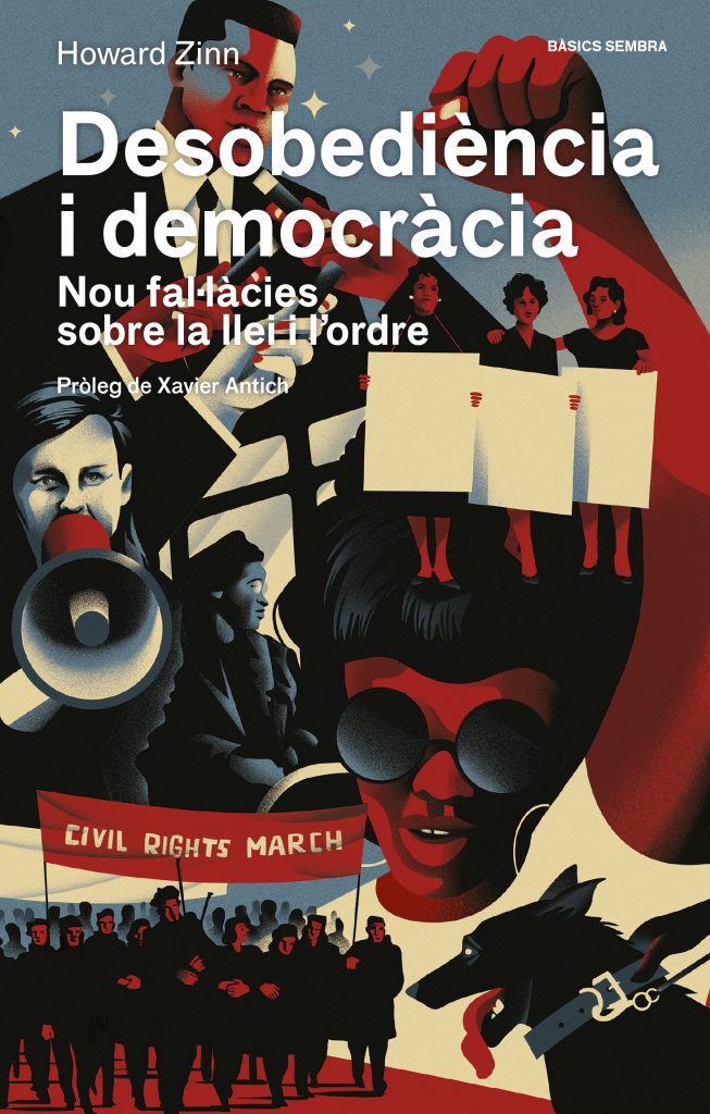 Desobediència i democràcia. Nou fal·làcies sobre la llei i l'ordre