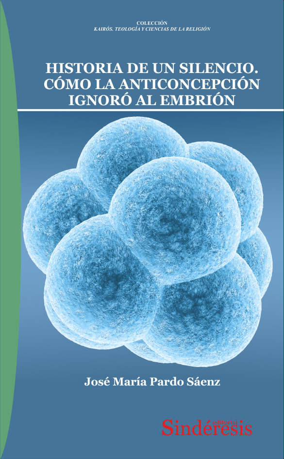 Historia de un silencio: cómo la anticoncepción ignoró al embrión