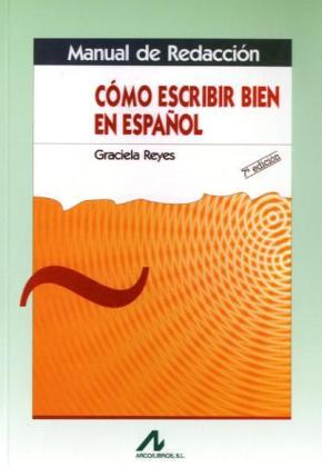 Manual de Redacción. Cómo escribir bien en español