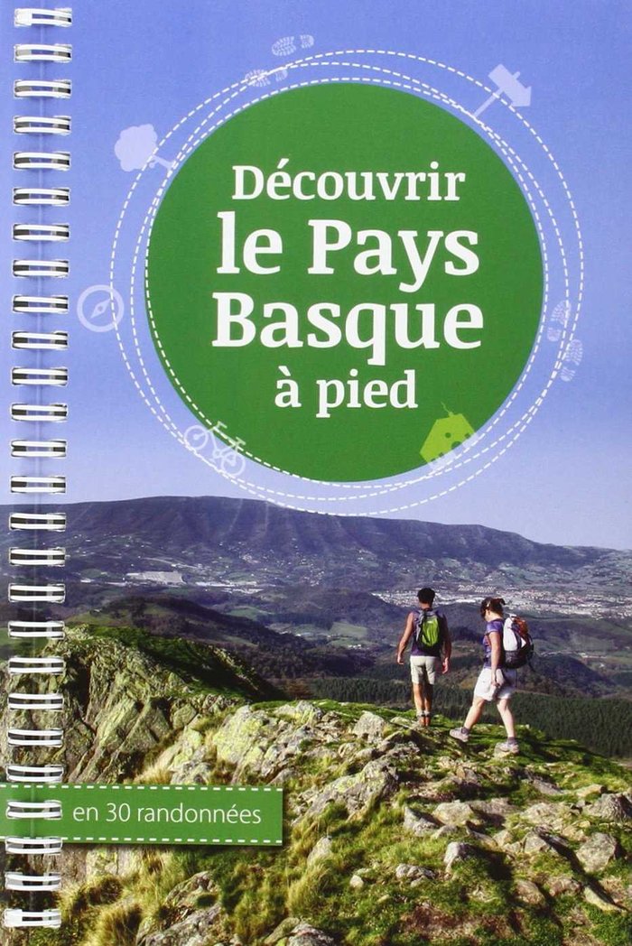 DECOUVRIR LE PAYS BASQUE A PIED