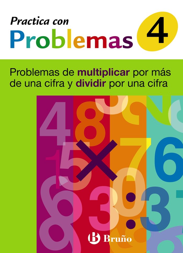 4 Practica problemas multiplicar por más de una cifra y dividir por una cifra