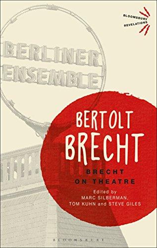 Brecht on Theatre (Bloomsbury Revelations)