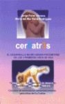 Cer0atr3s (Cero a tres). El desarrollo neuro-senso-psicomotriz de los 3 primeros años de vida